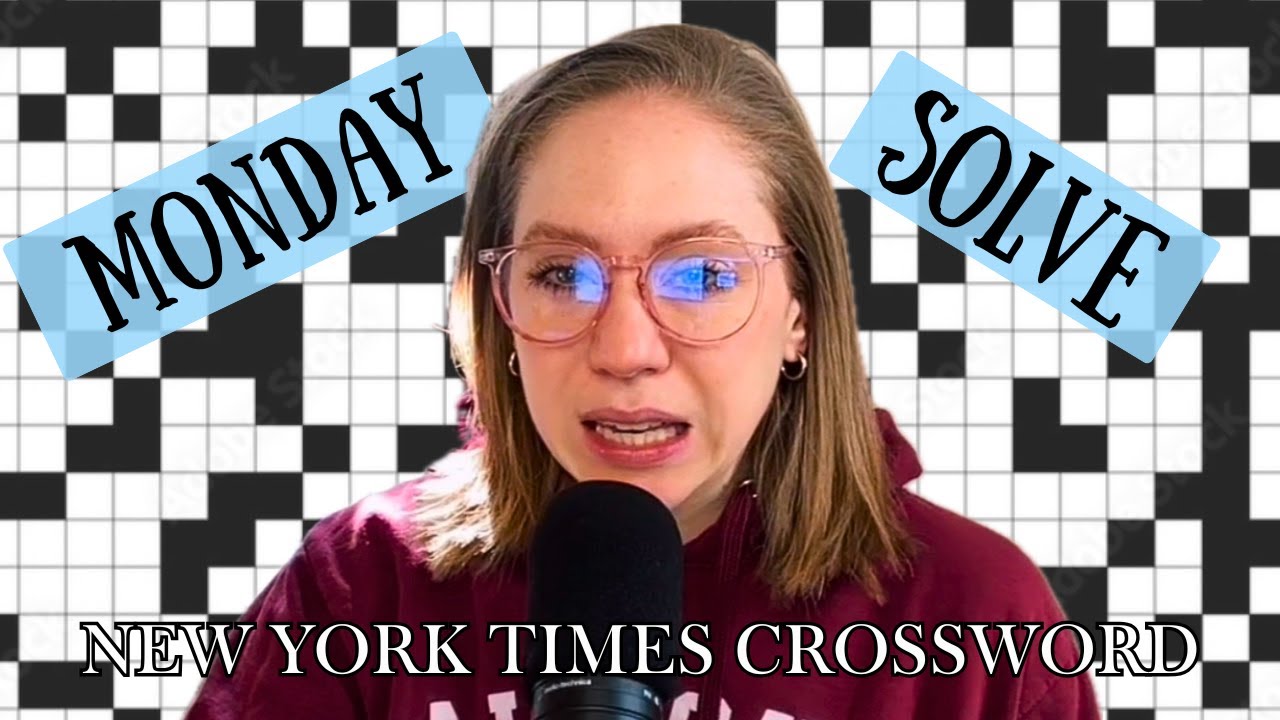 Mr. Shortz, PLEASE!! 😩 | Monday Solve | March 10, 2025 NYT Crossword