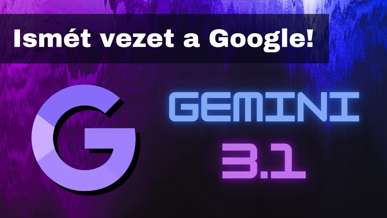 Tarol a Gemini 3.1 Pro! Ismét első a Google!