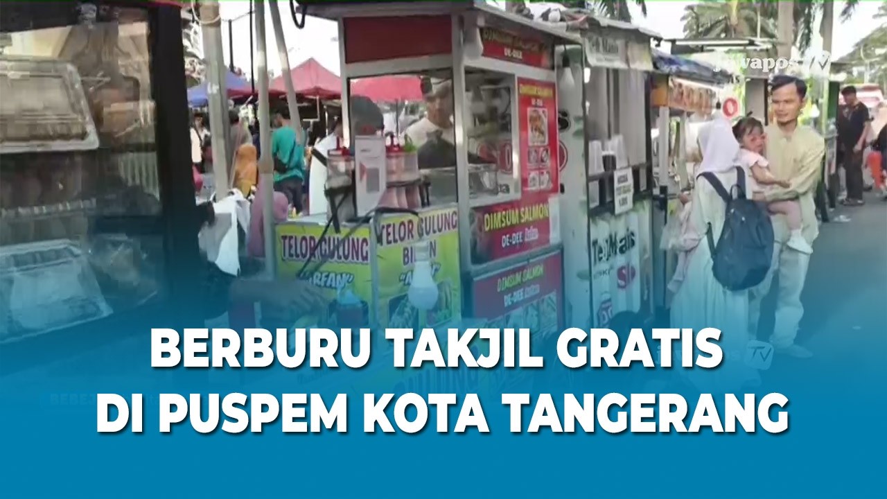 BERBURU TAKJIL GRATIS DI PUSPEM KOTA TANGERANG