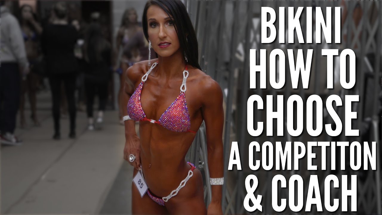 How To Choose a Bikini Competition | How To Find a Bikini Coach