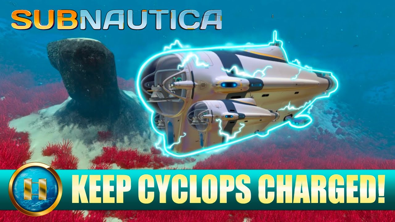 SUBNAUTICA &mdash; Как поддерживать свой Cyclops ЗАРЯЖЕННЫМ