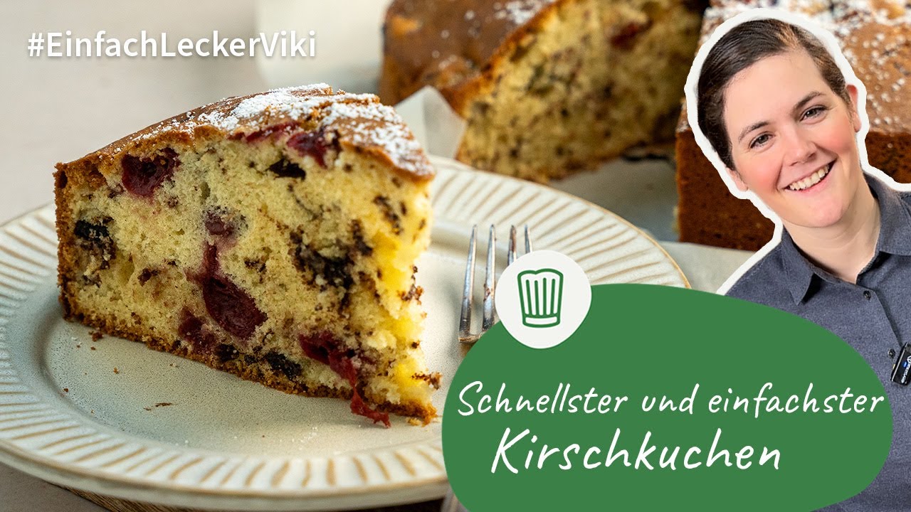 Schneller, einfacher Kirschkuchen | Einfach, Lecker, Viki! | Chefkoch