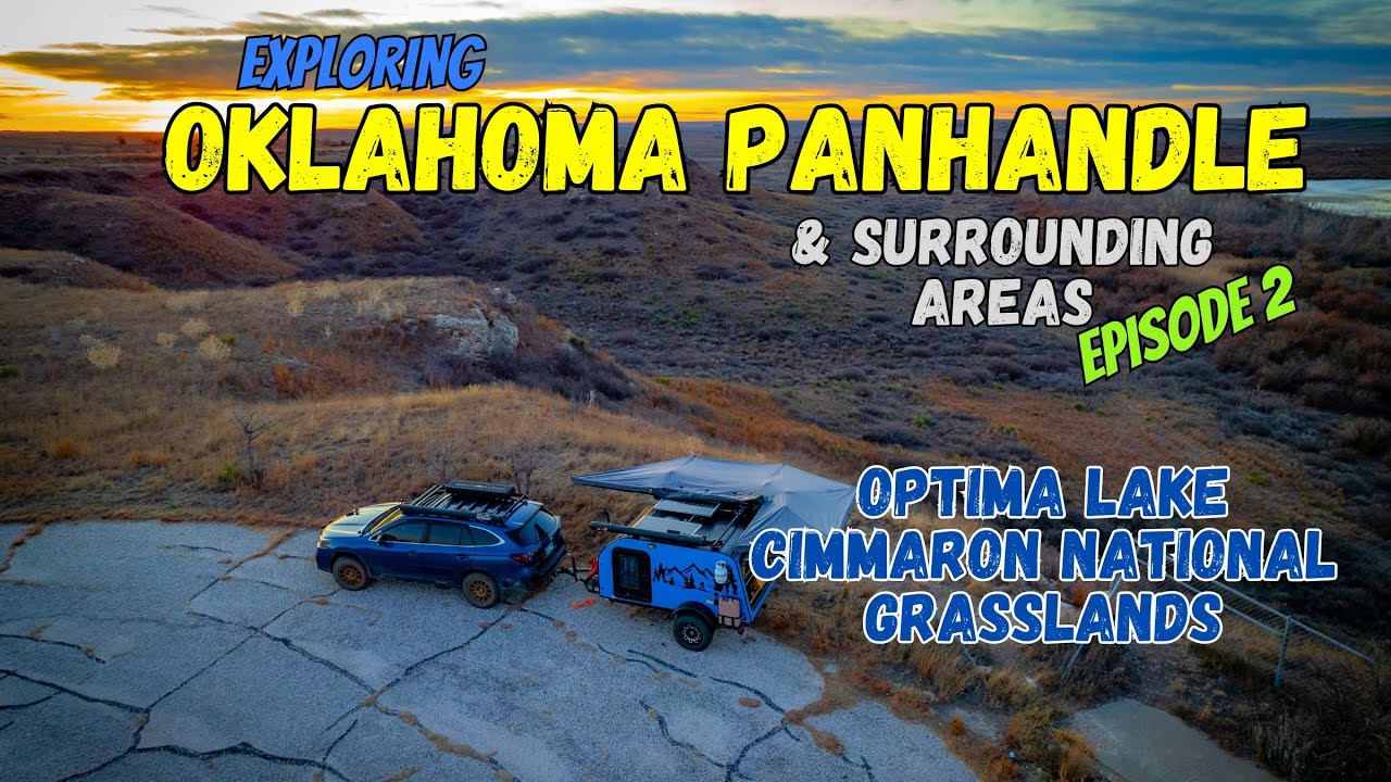 Exploring Oklahoma Panhandle and Surrounding Areas, Episode 2