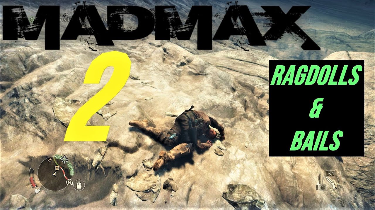Mad Max - Ragdolls & Bails 2 ( Ragdoll Showcase )