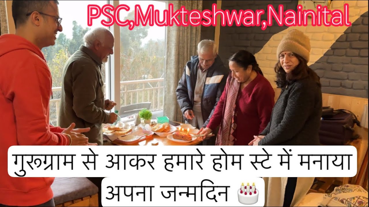 Guests are Enjoying a lots In Pahadi Safari Home Stay,Mukteshwar || Birthday Celebrations🎂🎂 