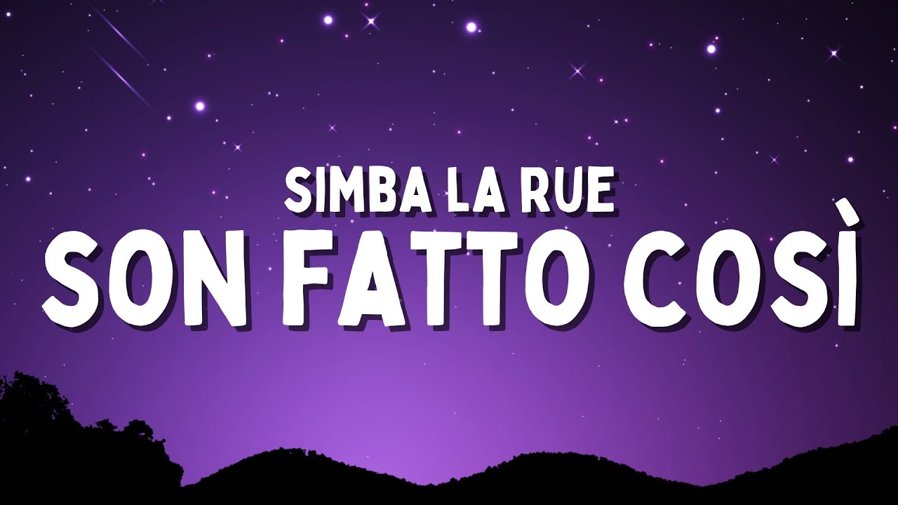 Simba La Rue - SON FATTO COSÌ (Testo/Lyrics)