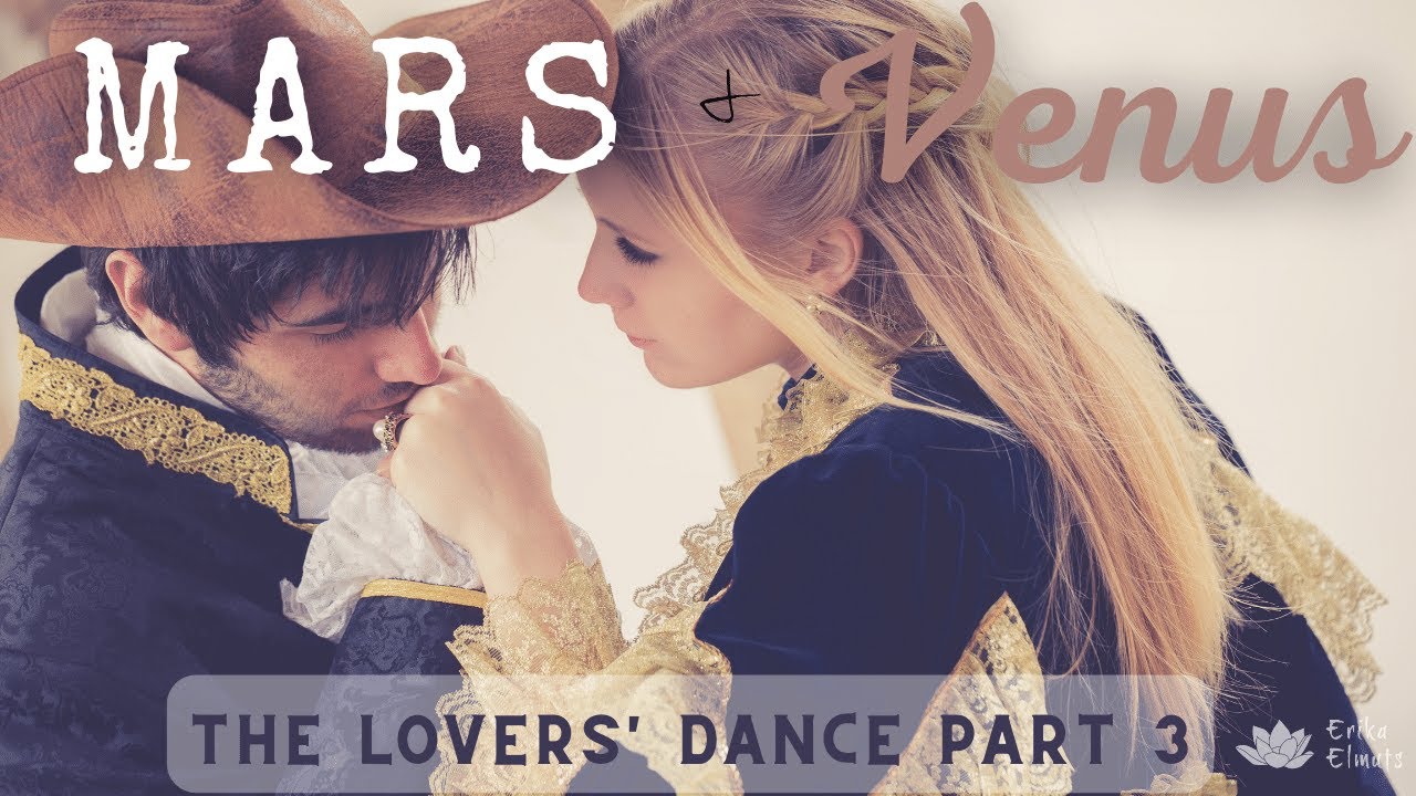 MARS & VENUS in Pisces - The Lover's Dance PART 3 | She lets down her guard & he's feeling hopeful!