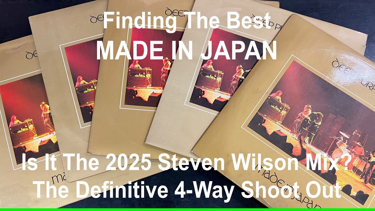 Finding The Best MADE IN JAPAN -  Is It The 2025 Steven Wilson REMIX? DEEP PURPLE 4-way Shoot Out