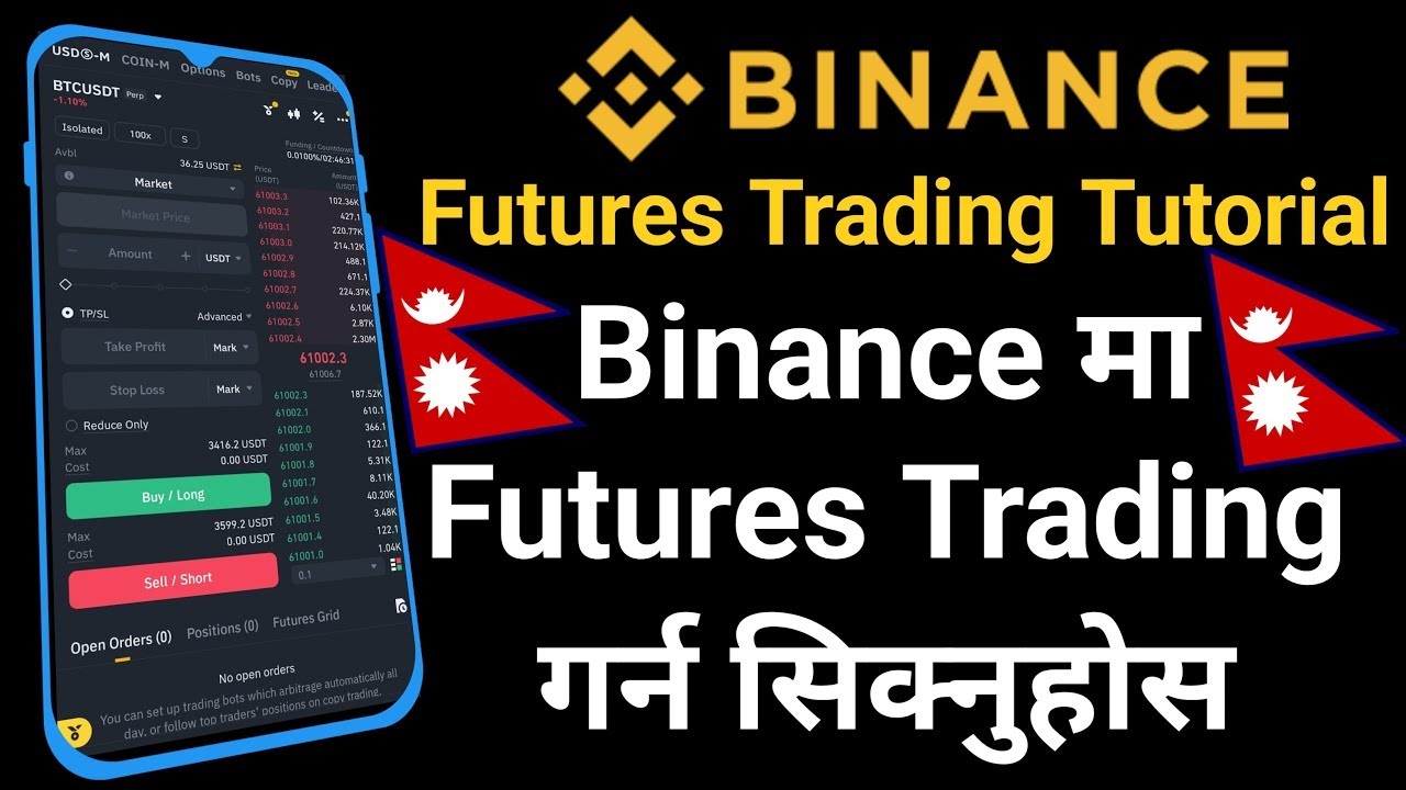 Reupload: Binance Futures Trading Tutorial in Nepali | Binance Futures Trading #PGNNepal