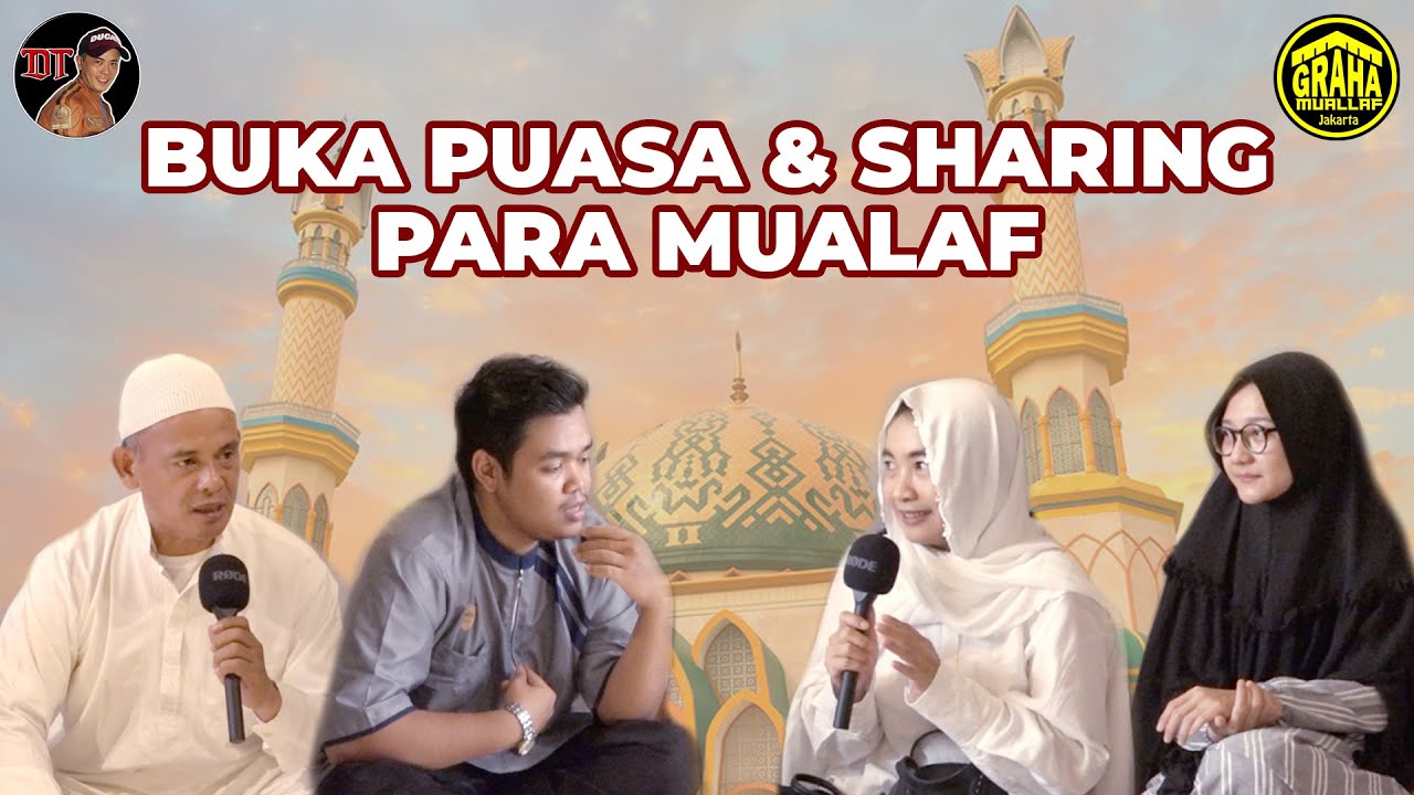 BUKA PUASA & SHARING PARA MUALAF