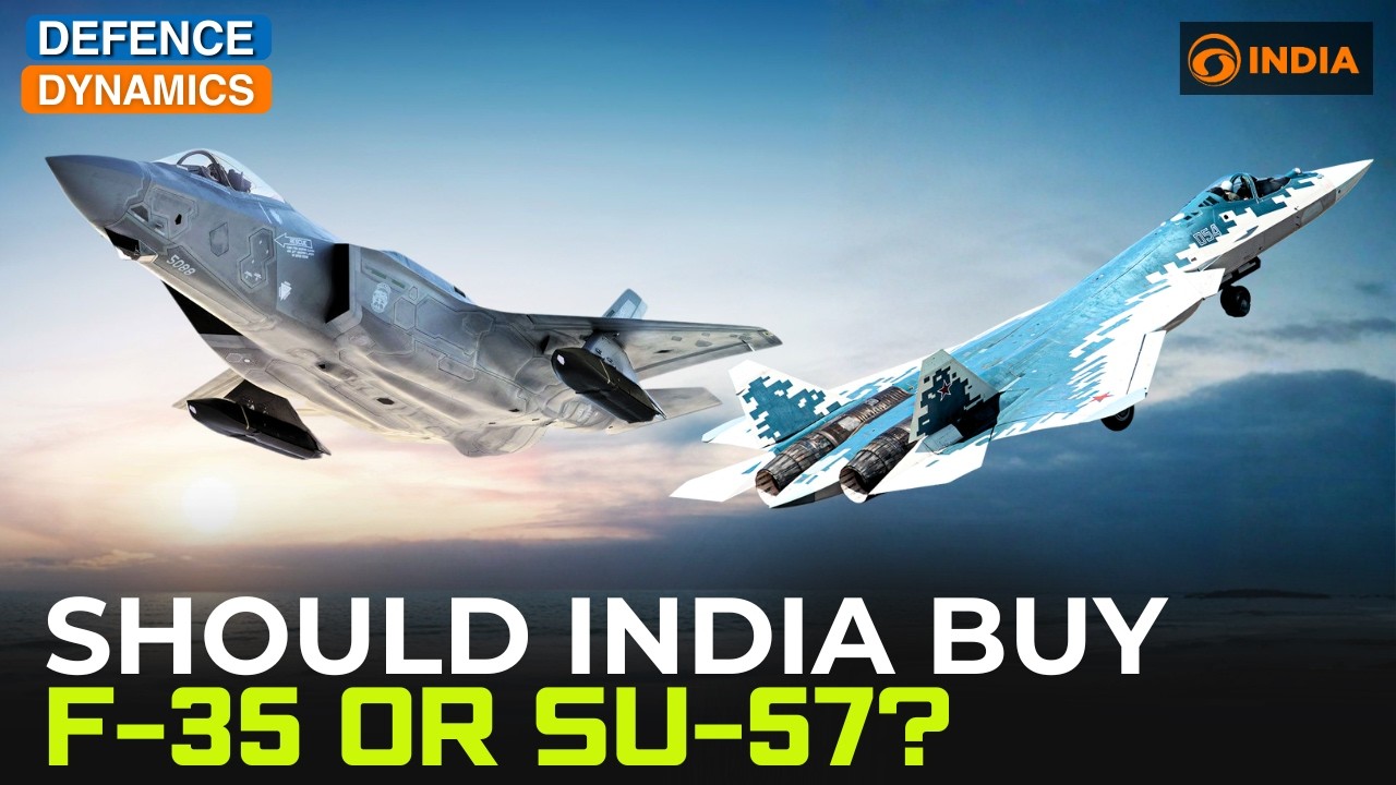 Should India Buy F-35 or Su-57? | Defence Dynamics