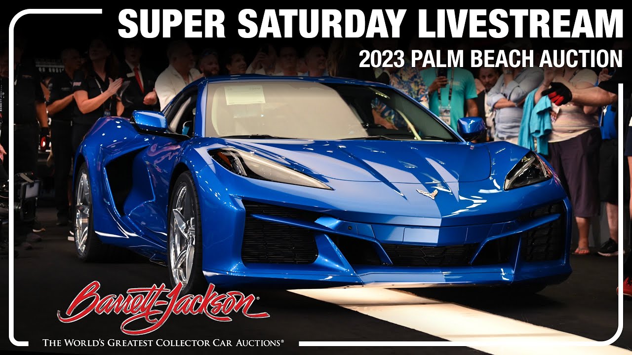 2023 PALM BEACH SUPER SATURDAY LIVESTREAM - Saturday, April 15, 2023  - BARRETT-JACKSON 2023 AUCTION
