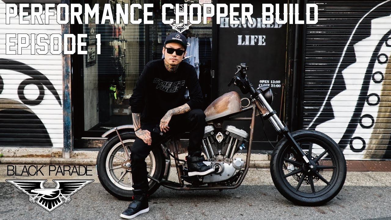 Performance Chopper Build Ep.1 Black Parade