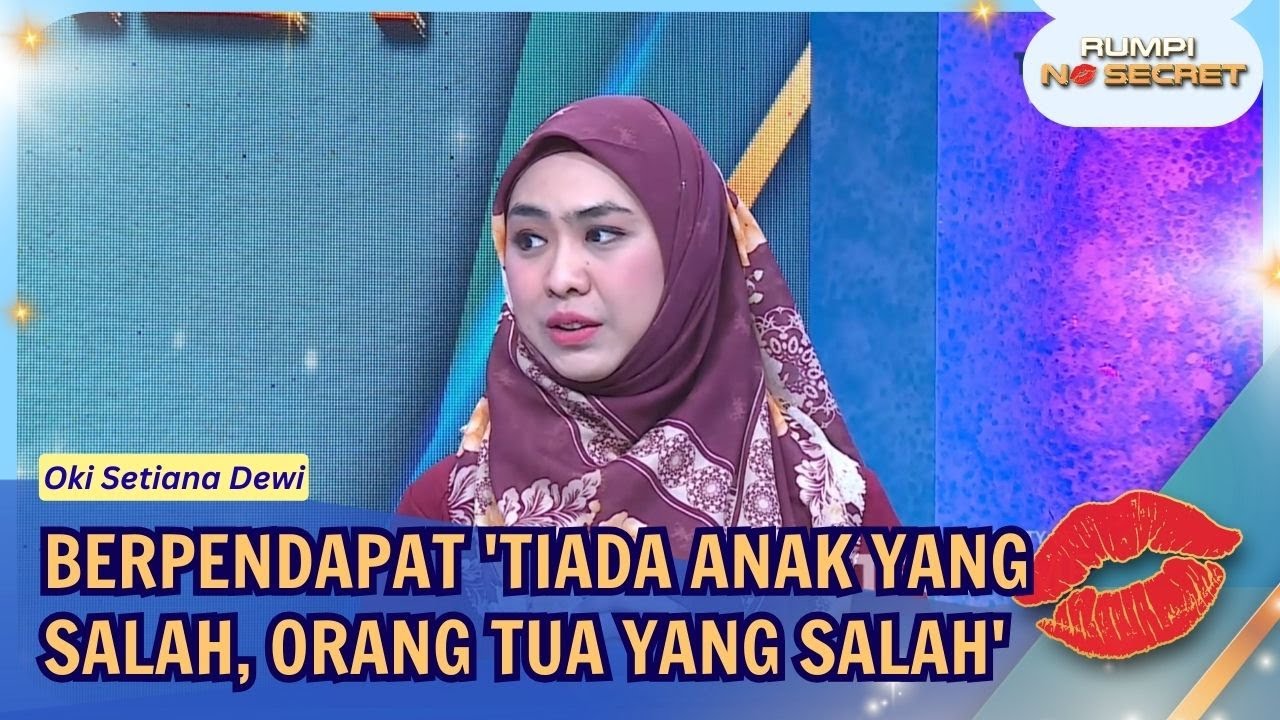 Pernyataan Oki Setiana Dewi 'Tiada Anak yang Salah, Orang Tua yang Salah' - RUMPI (02/02/26) P1