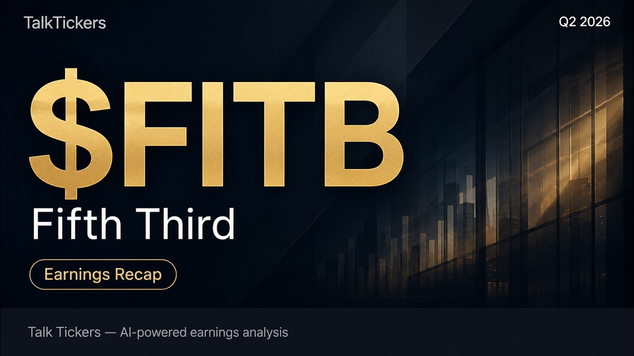 Fifth Third Bancorp Q2 2026 Earnings: Merger Synergies & Growth Outlook