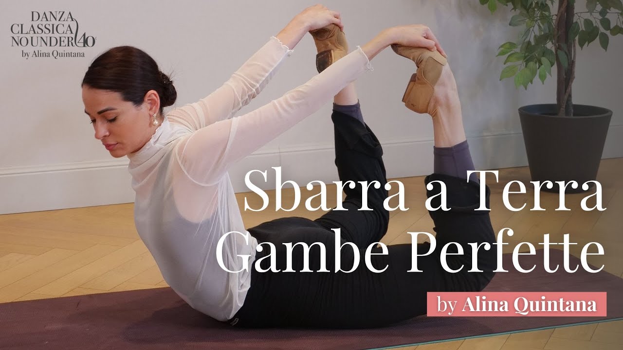 🙆‍♀️ Sbarra a Terra: Gambe Perfette | Alina Quintana