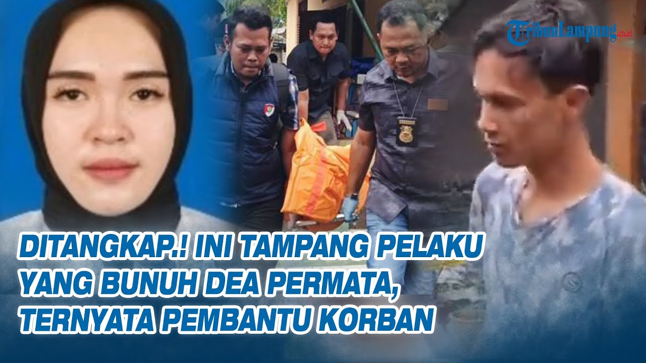 TAMPANG Pelaku yang Bunuh Dea Permata, Ternyata ART-nya Korban