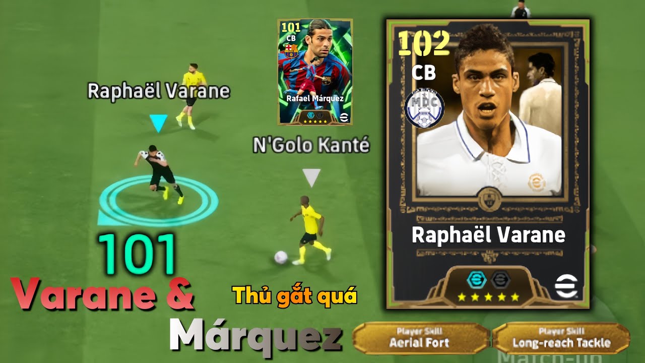 eFootball Mobile: ОБЗОР РАФАЭЛЯ ВАРАНЕ И РАФАЭЛЯ МАРКЕСА И ИХ ИСКЛЮЧИТЕЛЬНЫХ ЗАЩИТНЫХ СПОСОБНОСТЕЙ
