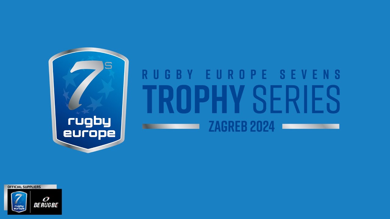 RUGBY EUROPE SEVENS TROPHY SERIES 2024 - LEG 1 - ZAGREB 2024 (Women Quarter Finals)