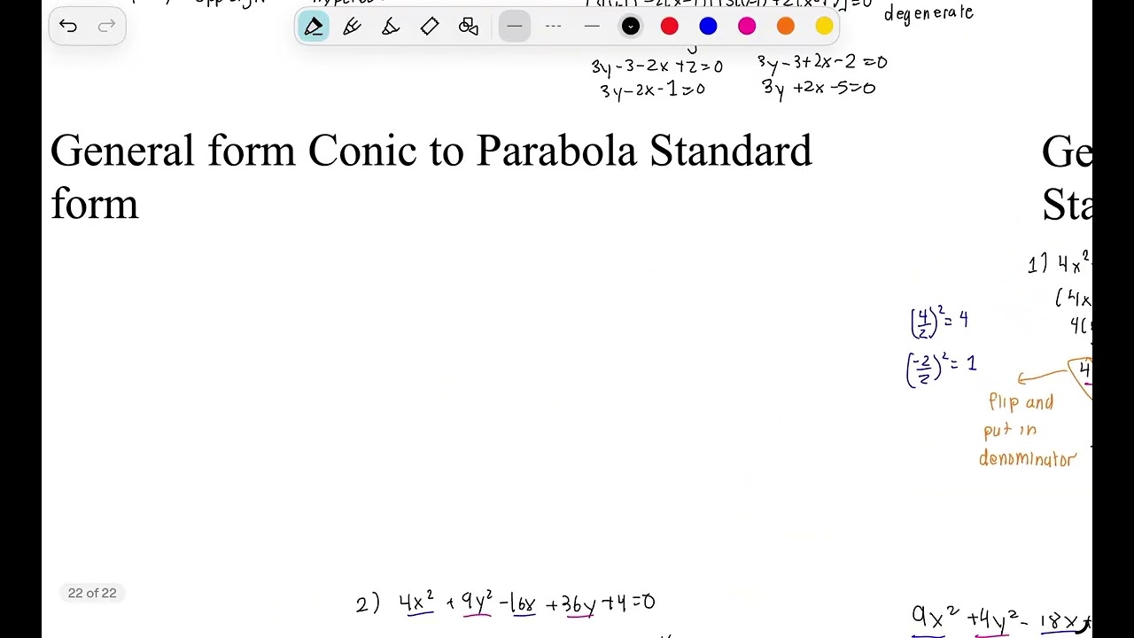 Convert general form of Conic Sections to  Standard form (Parabola, Ellipse, Hyperbola, Circle)