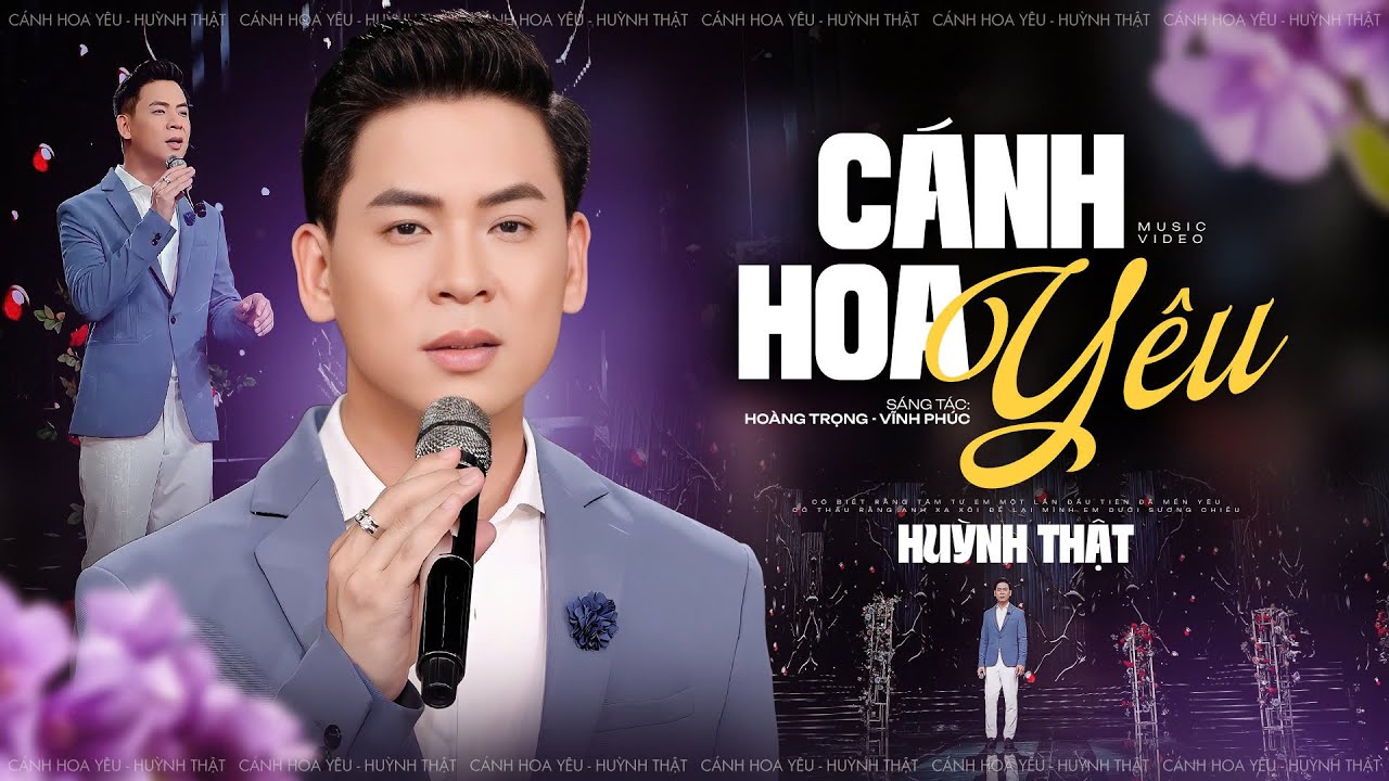 Cánh Hoa Yêu - Huỳnh Thật (Official Music Video)