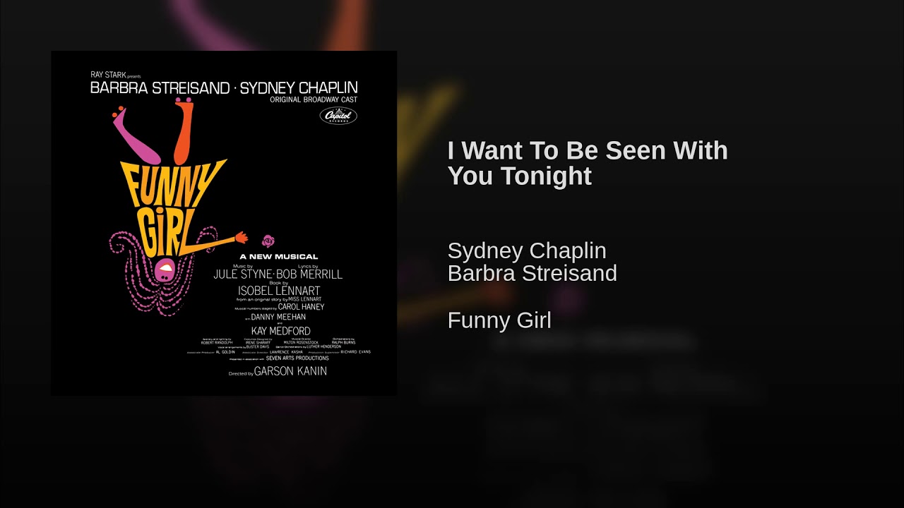 I Want To Be Seen With You Tonight