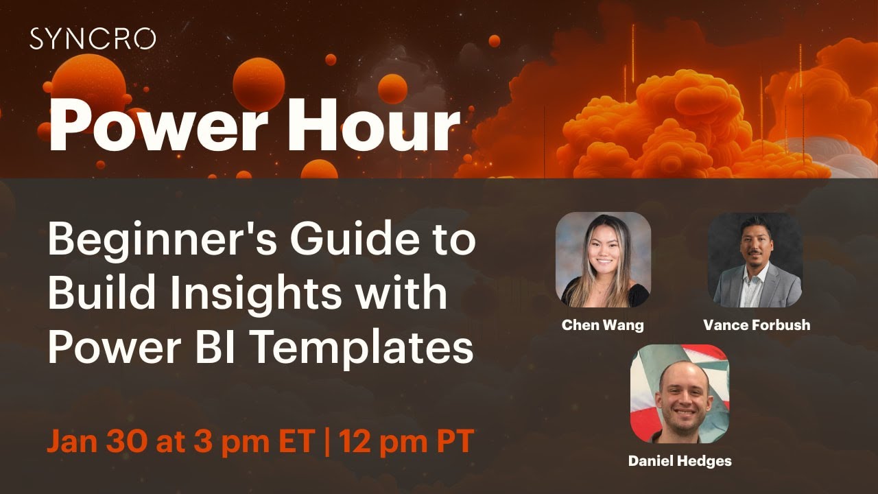 Beginner's Guide to Build Insights with Power BI Templates | Syncro Power Hour