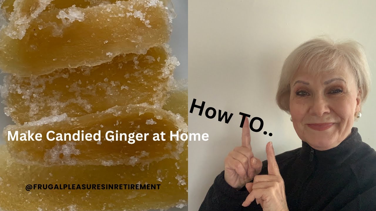 How to Make Candied Ginger (the perfect snack!) at Home