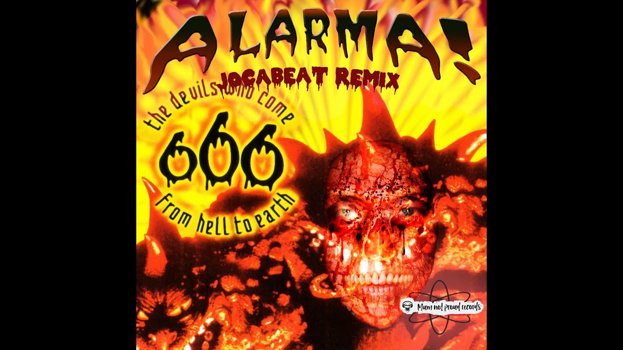 666 - Alarma! (Jocabeat Remix)