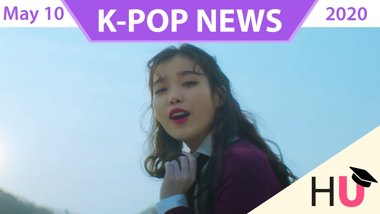 K-Pop News of the Week | May 10, 2020