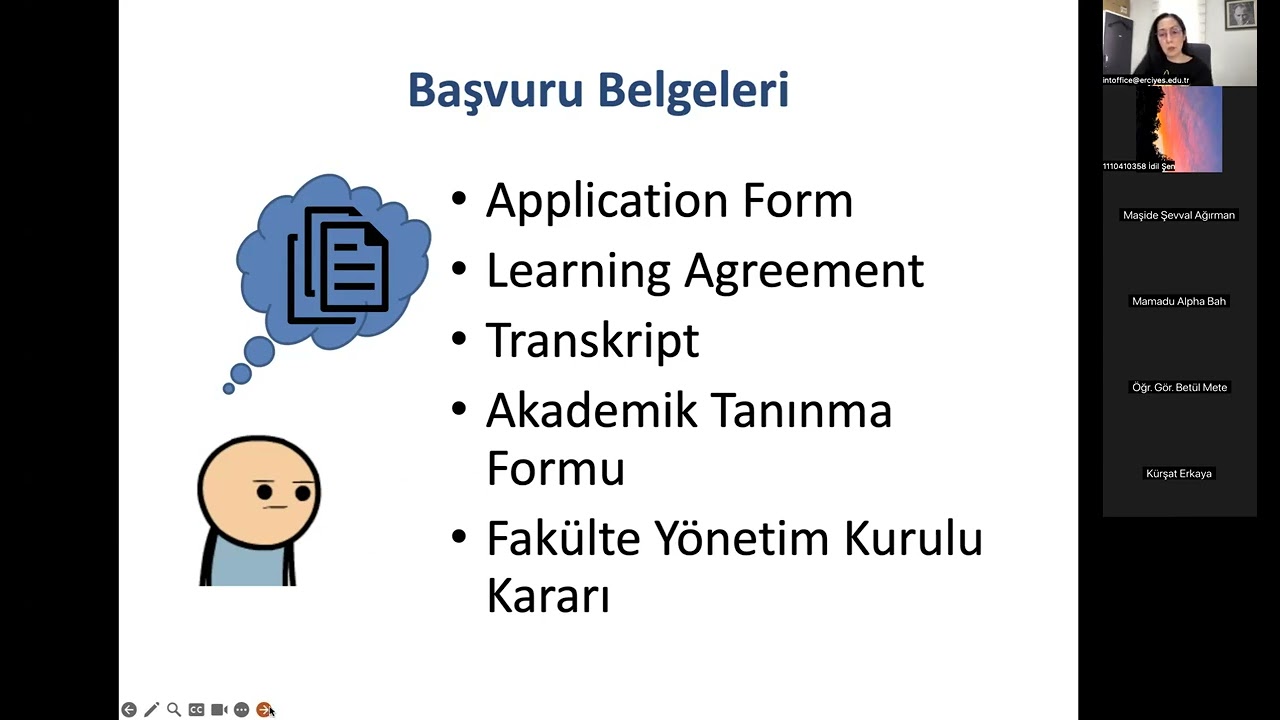 Öğr. Gör. Neslihan Seçkiner - Öğrenim Hareketliliği Süreç/Başvuru Evrakları Bilgilendirme Toplantısı
