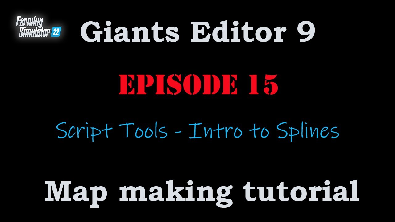 EP15: Script Tools and Intro to Splines