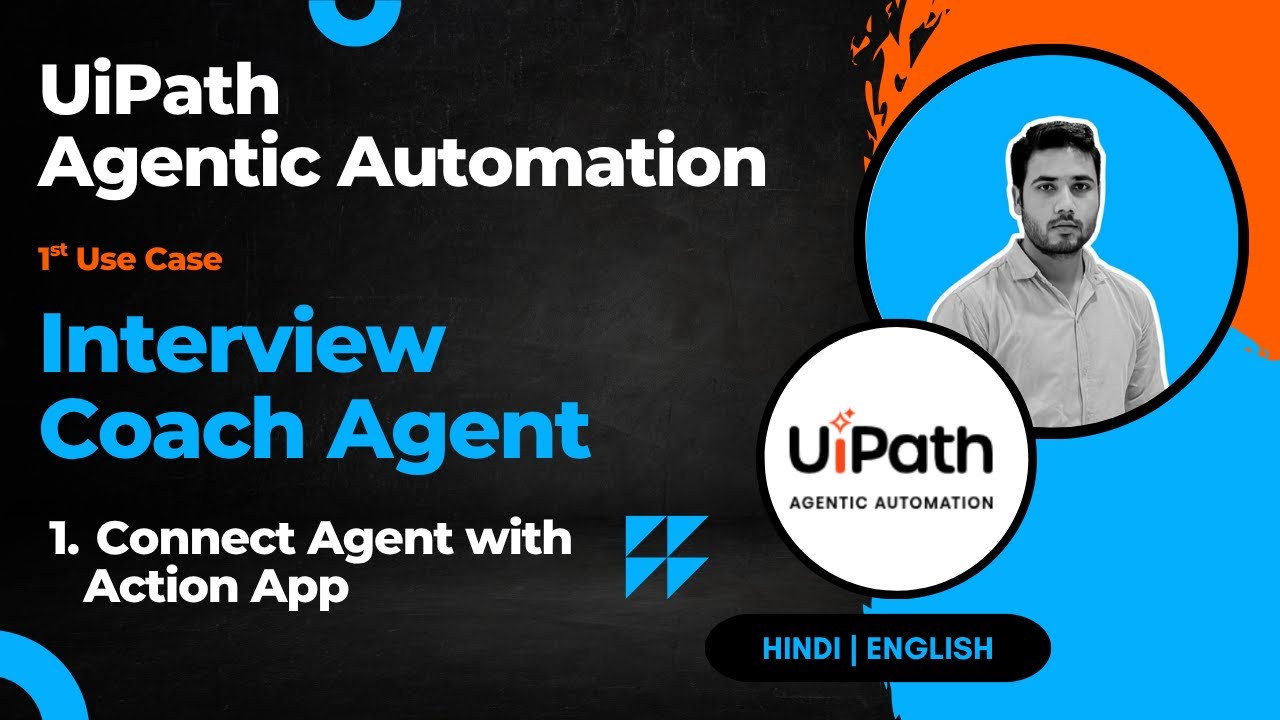 01 - Build UiPath Autonomous Agent | UiPath Agentic Automation Step-by-step | Hindi