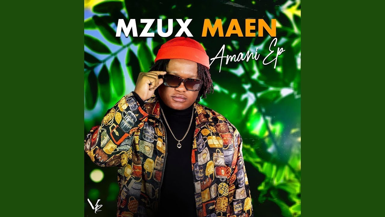 Mzux Maen - Amani - EP | Mzux Maen New Songs | Mzux Maen Full EP