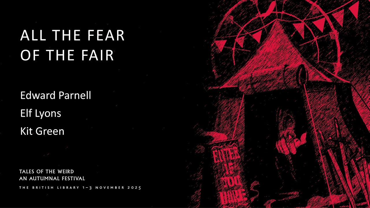 Tales of the Weird 2025 – All the Fear of the Fair