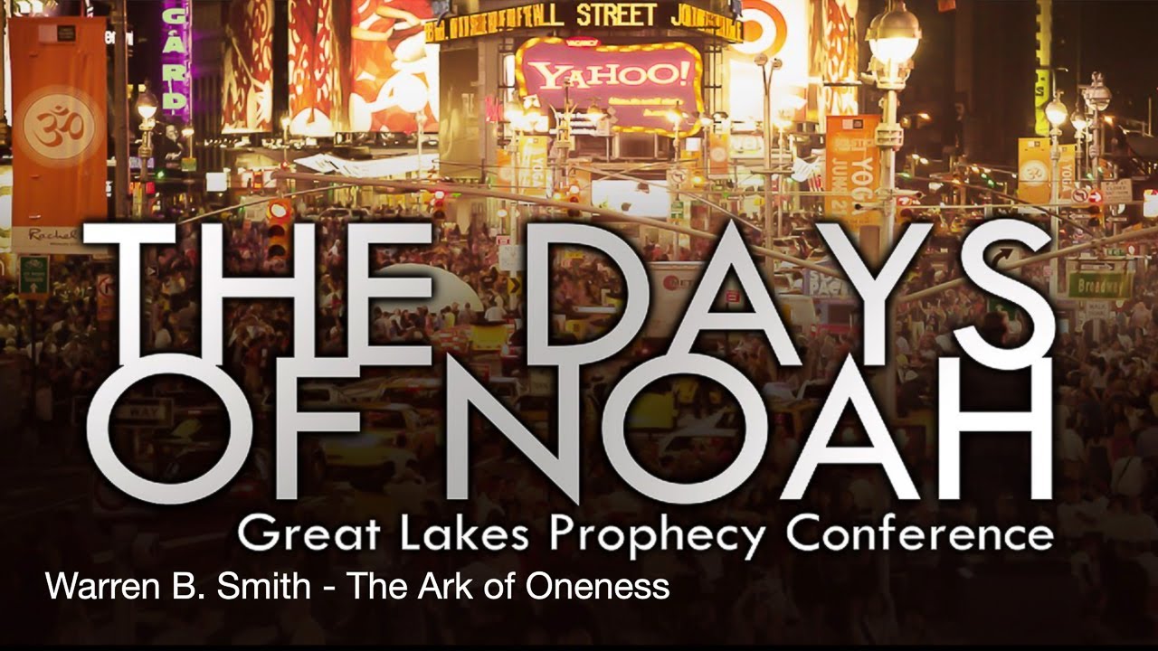 The Ark of Oneness - Warren B. Smith