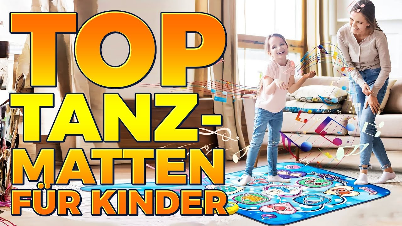 TOP 6 Beste Tanzmatten f&uuml;r Kinder im 2025