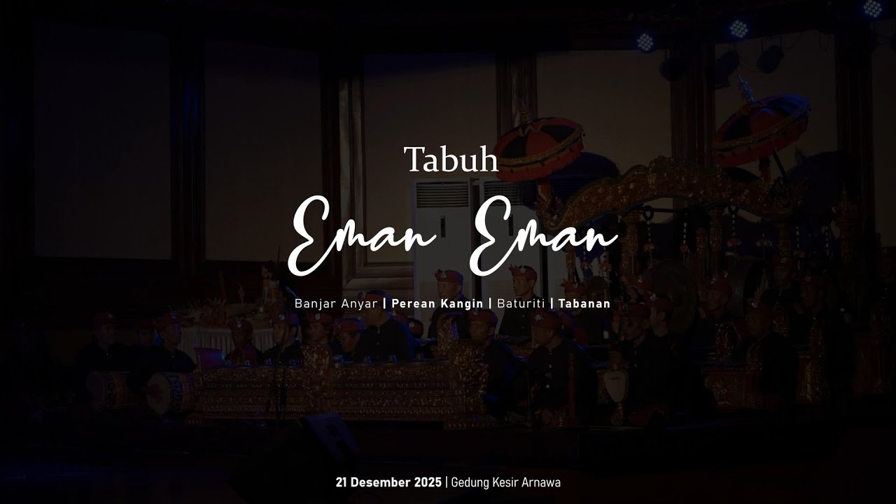 Tabuh Eman Eman Abdi Budaya | Banjar Anyar | Perean Kangin | Baturiti | Tabanan