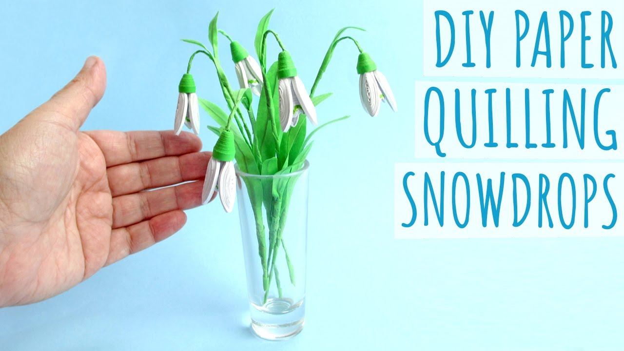 DIY Paper Quilling Snowdrops | Paper Crafts | Paper Flower