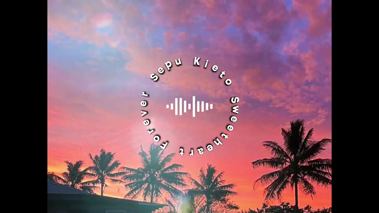 Sweetheart Forever - Sepu Kieto