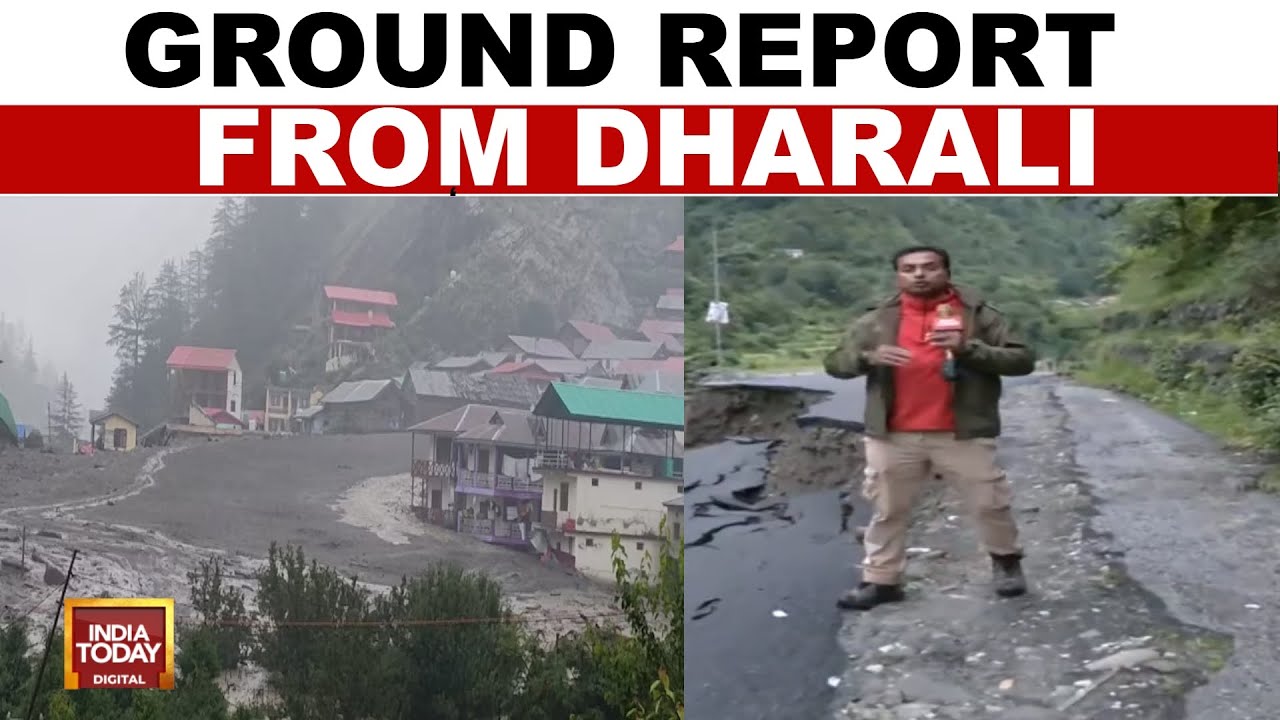 Uttarkashi Flash Ground Report: Uttarkashi Flash Flood Swallows Village, Major Rescue Ops On