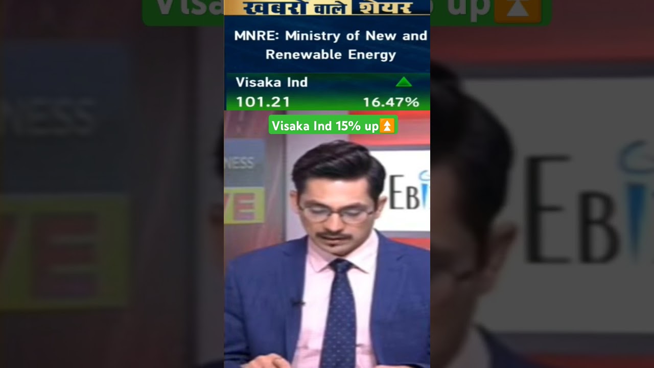 Visaka industries stock up by 15% 