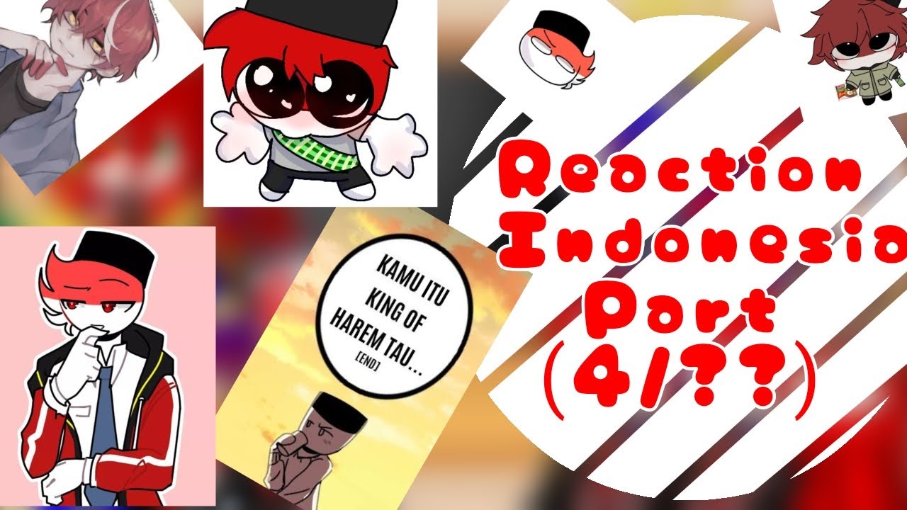 Country Humans (Asean family) Reaction Indonesia (part 4/end??) #countryhumans #foryou #gacha #gacha