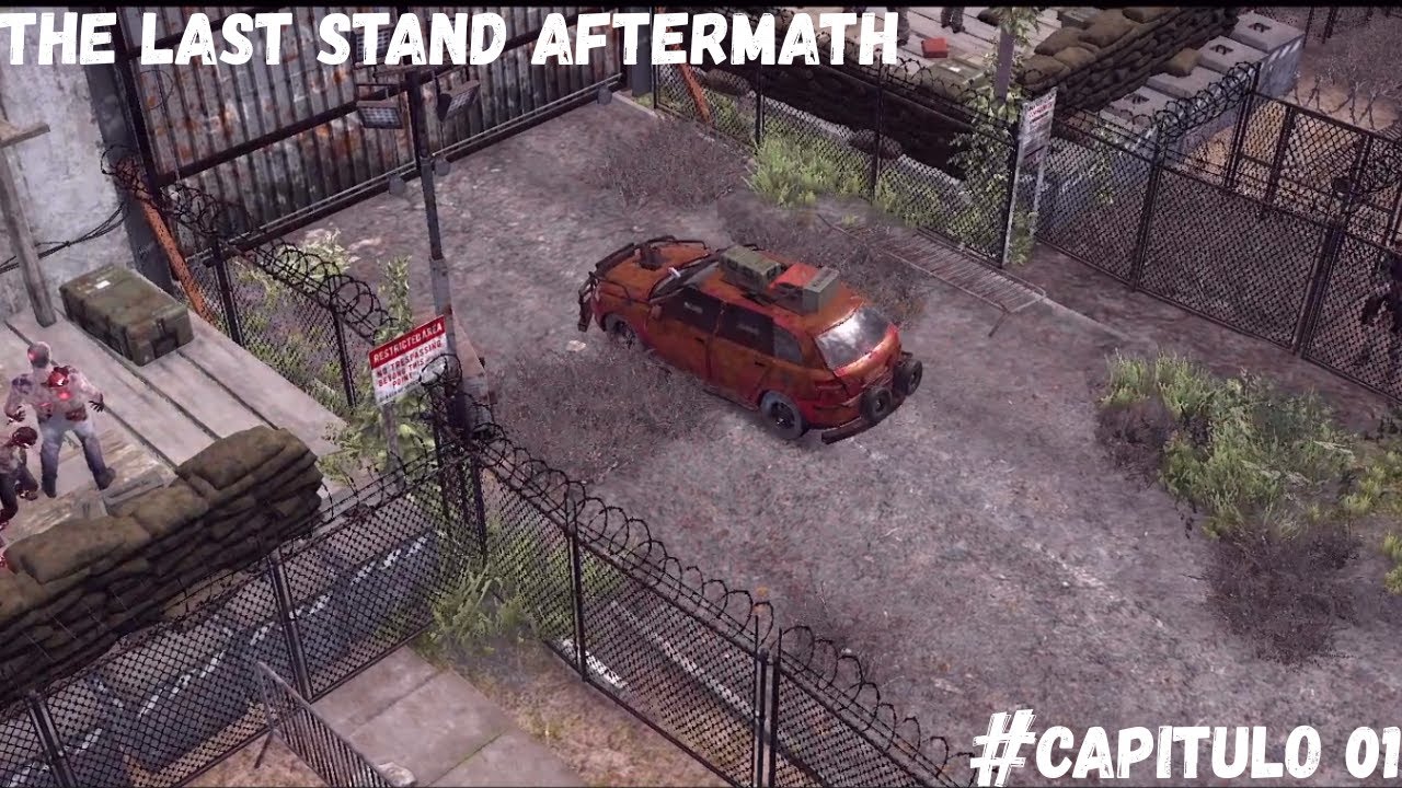 THE LAST STAND AFTERMATH - INICIO DE CAMPANHA