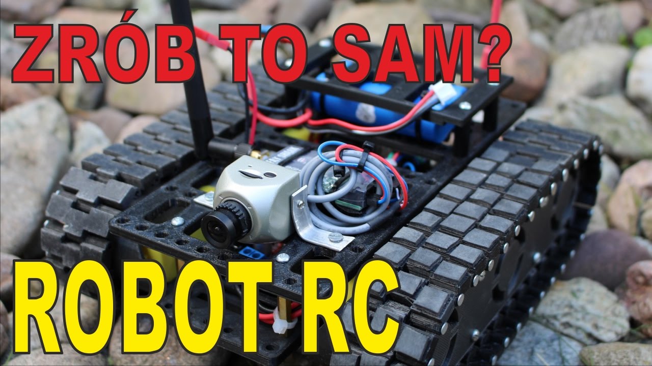 Jak zrobić robota RC - ZRÓB TO SAM - #część 1