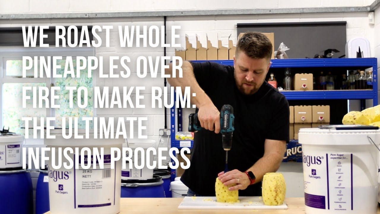We Roast Whole Pineapples Over Fire to Make Rum: The Ultimate Infusion Process