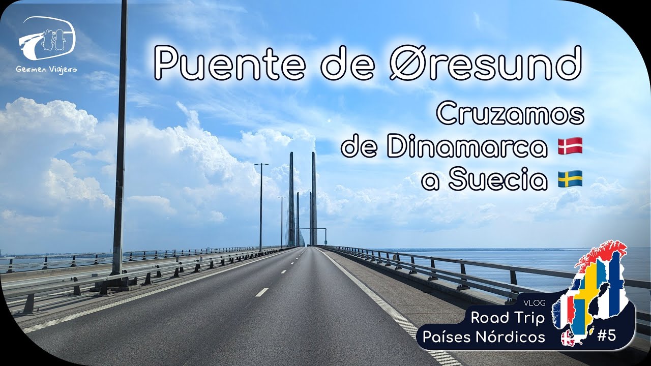 🚐 Puente de Øresund 🇩🇰➡️🇸🇪 Cruzamos de Dinamarca a Suecia en Camper | Road Trip Países Nórdicos 🌍05