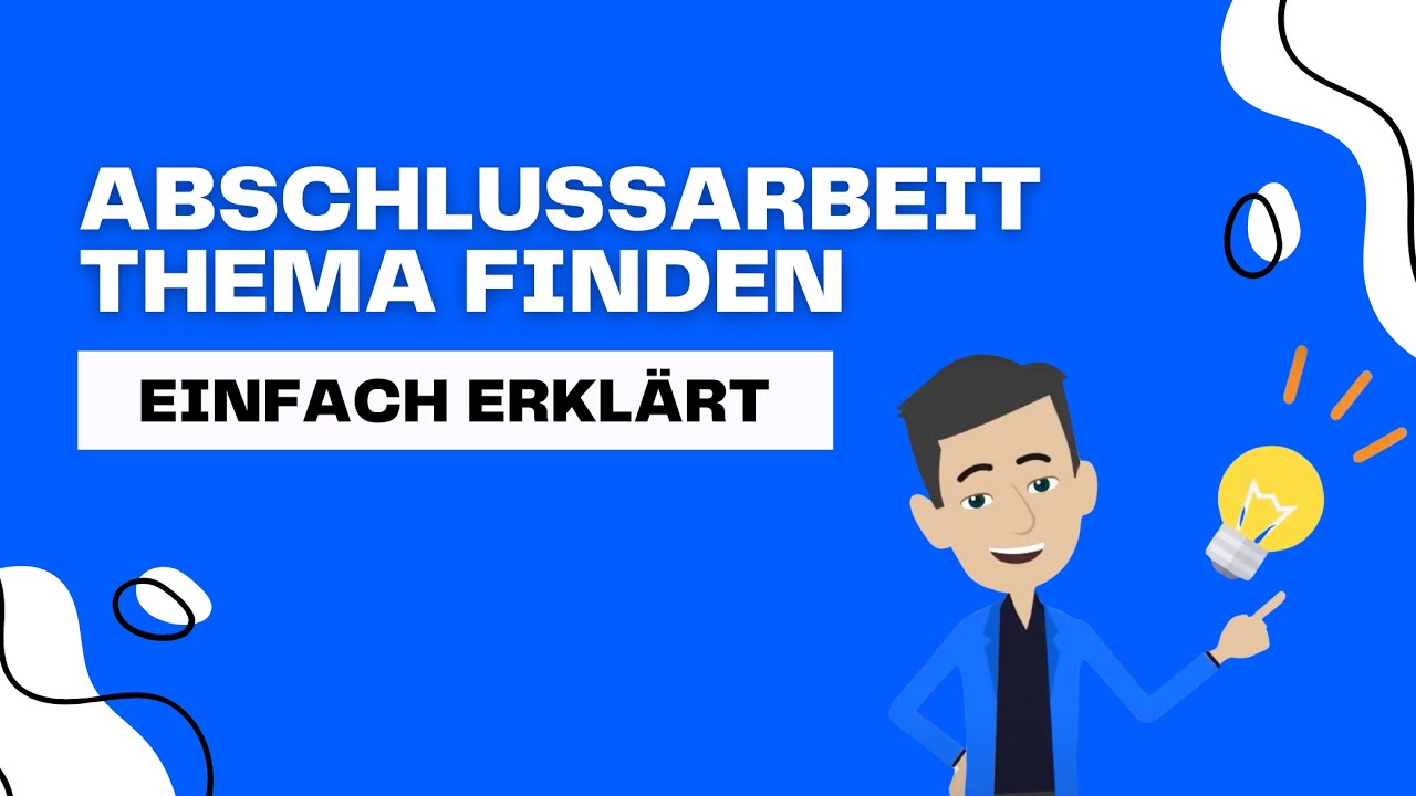 Thema finden f&uuml;r Bachelorarbeit, Masterarbeit, Hausarbeit & Co. [Einfach erkl&auml;rt]