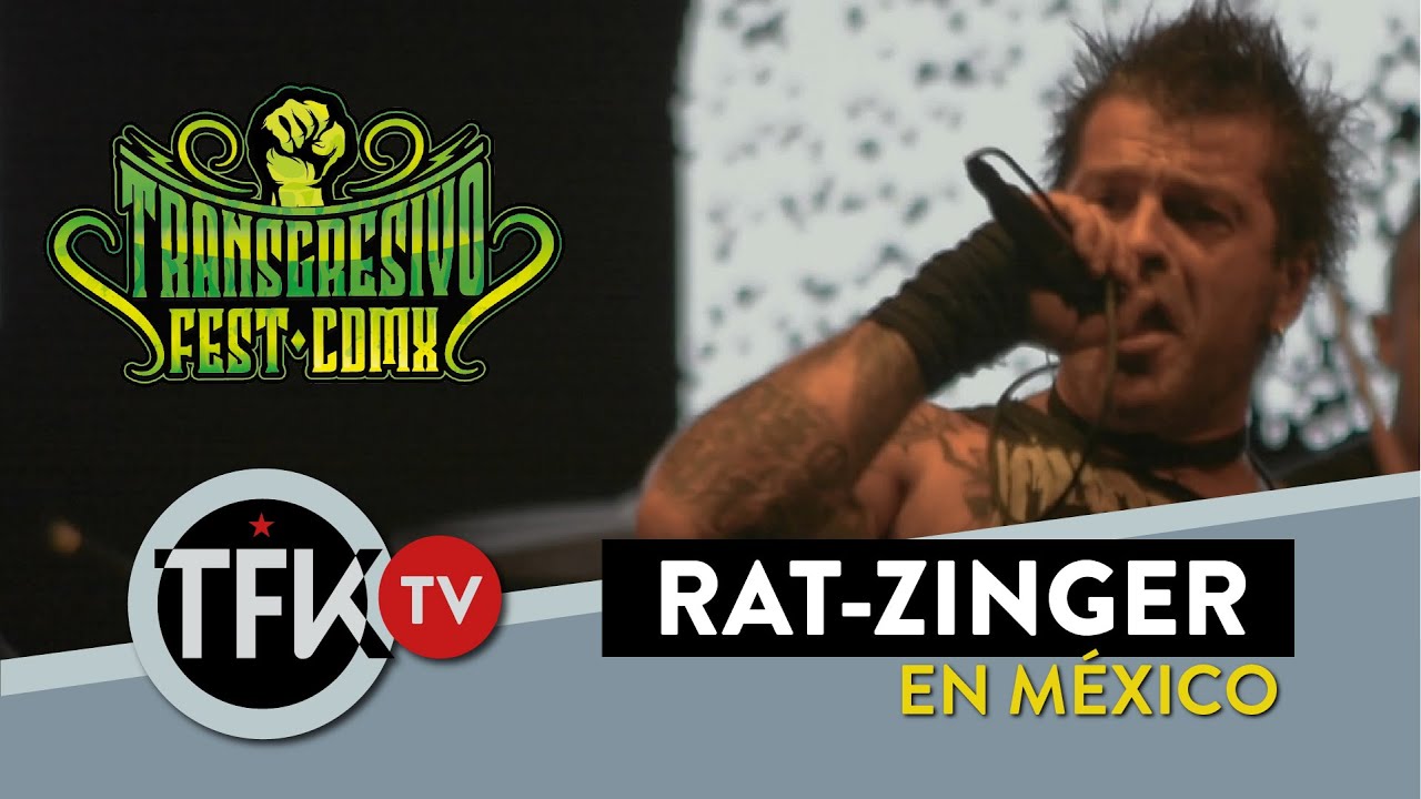 Rat-zinger en México Transgresivo Fest CDMX -TFKTV