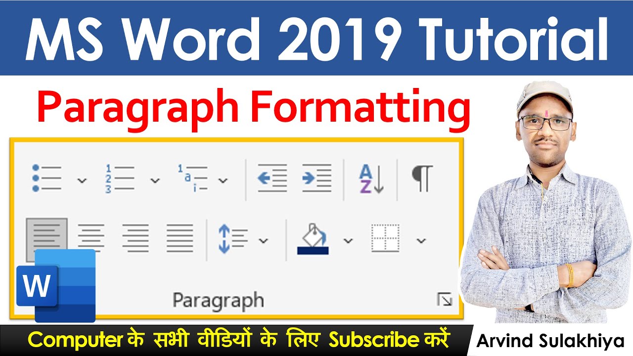 Word 2019 Home Tab- Paragraph Group- Paragraph Formatting Options | MS Office 2019 By Arvind